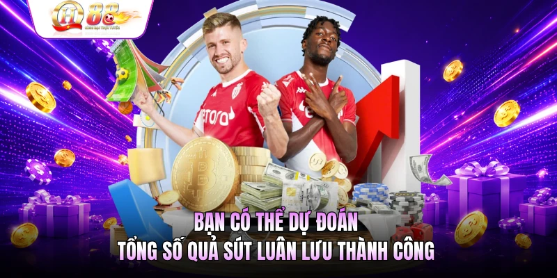 Bạn có thể dự đoán tổng số quả sút luân lưu thành công