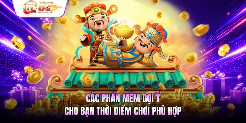 Các phần mềm gợi ý cho bạn thời điểm chơi phù hợp
